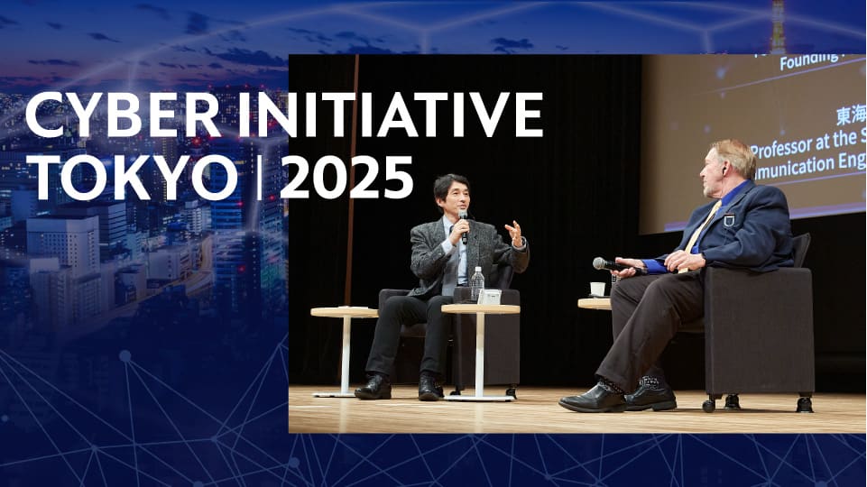 CYBER INITIATIVE TOKYO 2025