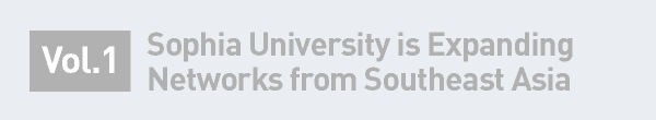 Sophia University is Expanding Networks from Southeast Asia