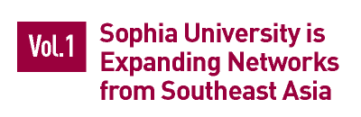 Sophia University is Expanding Networks from Southeast Asia